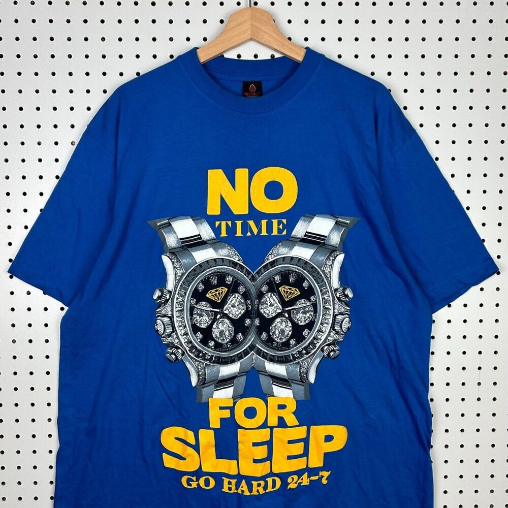 No Time For Sleep T Shirt Size‎ XL Y2K Vintage Graphic GO HARD 24/7 Mall Blue